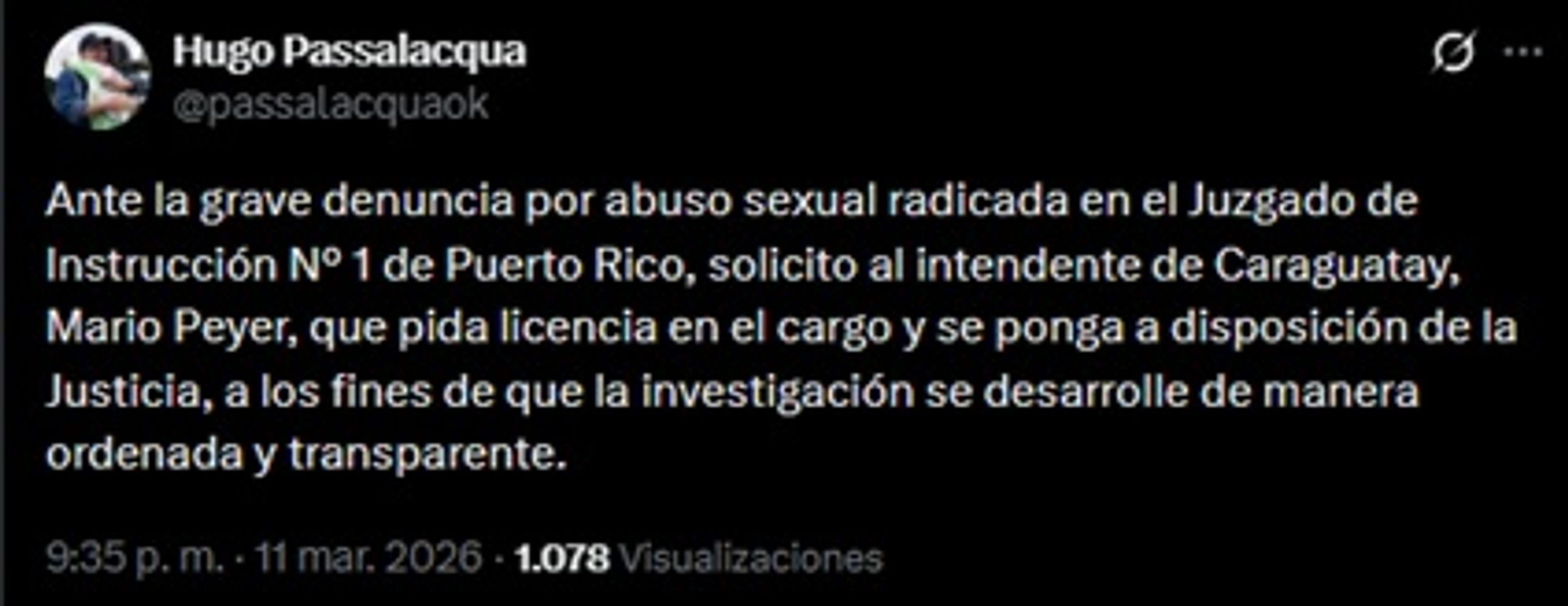 Tras la denuncia por abuso sexual, Passalacqua pidió que el intendente de Caraguatay solicite licencia y se ponga a disposición de la Justicia.