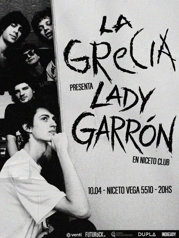 La Grecia presenta "Lady Garrón" en Niceto Club: fecha, precios de entradas y todo sobre la nueva promesa del rock nacional