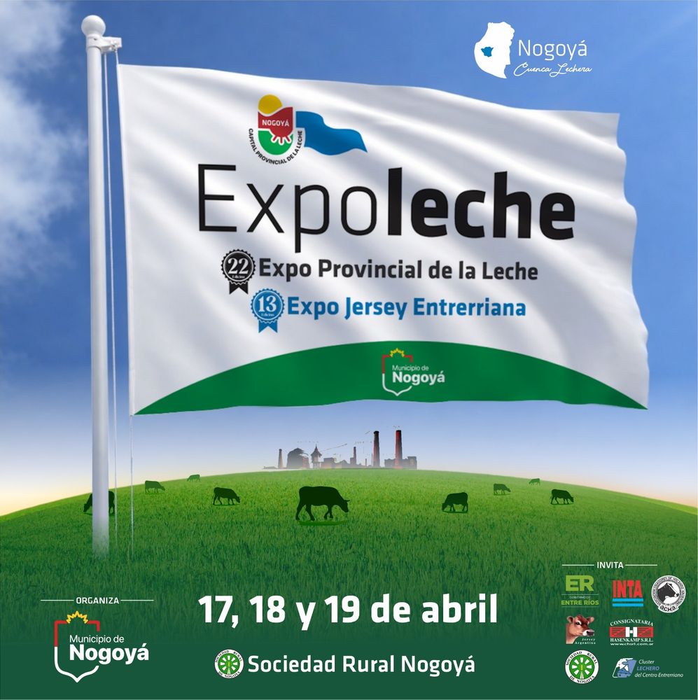 Nogoyá se prepara para la Expo Provincial de la Leche 2026: tres días con producción, negocios y espectáculos.