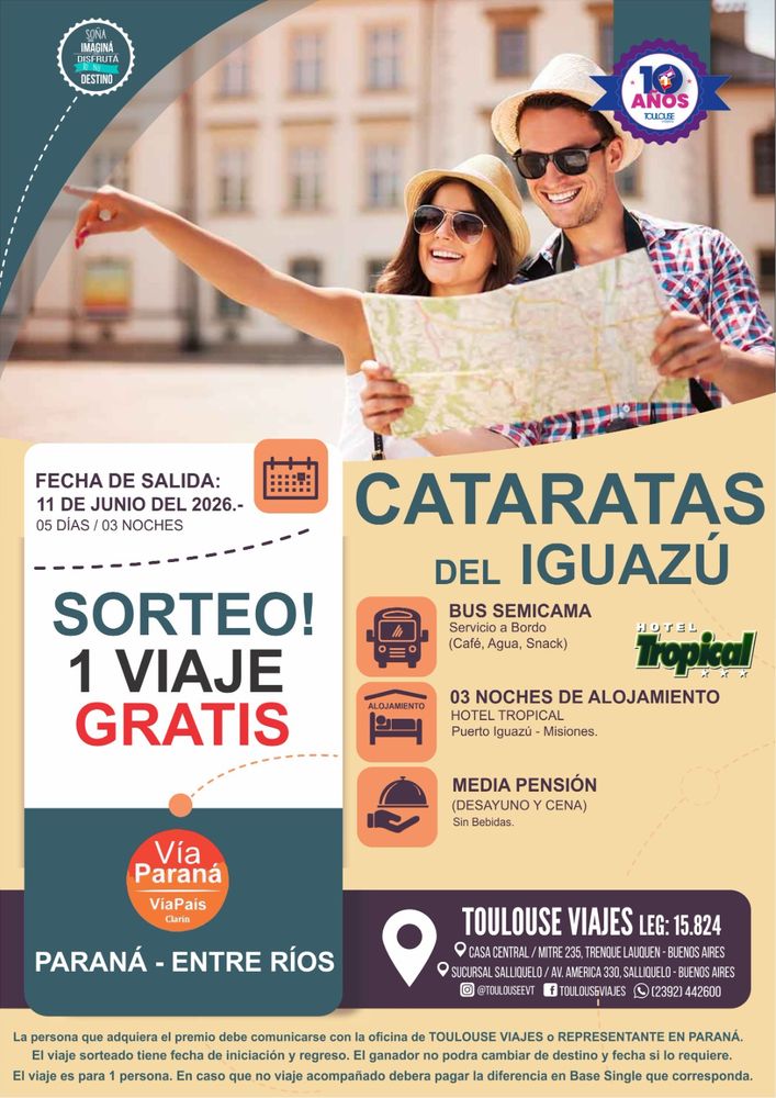 Vía Paraná y Toulouse Viajes lanzan un sorteo con dos destinos: Iguazú y Termas de Río Hondo.