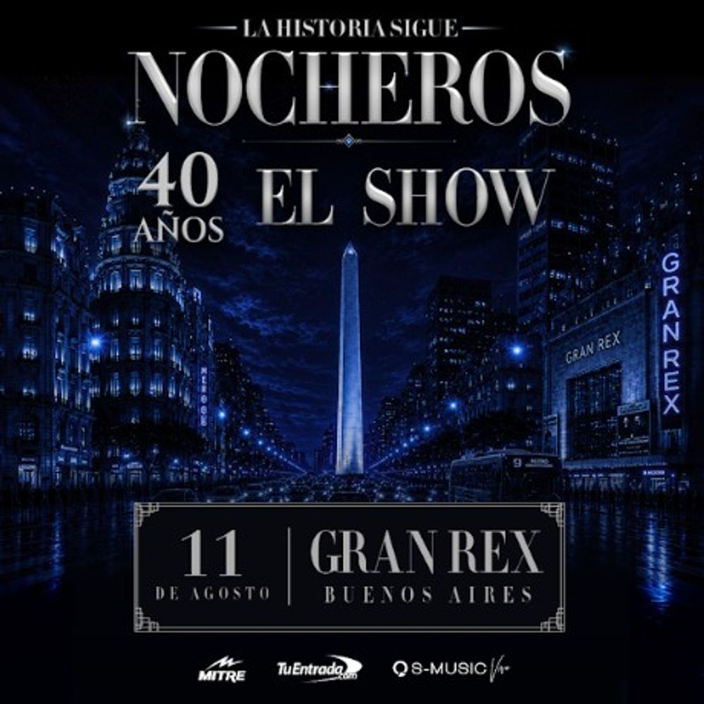 Los Nocheros en el Gran Rex 2026: precios de entradas para el show por sus 40 años y dónde comprarlas