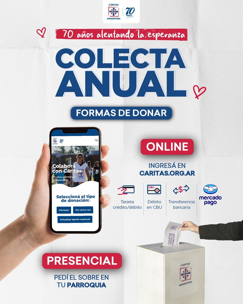 Con el lema "70 años alentando la esperanza", el sábado 6 y el domingo 7 de junio se realizará en todo el país la Colecta Anual de Cáritas 2026.