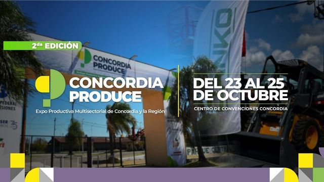 Concordia Produce, del 23 al 25 de octubre.