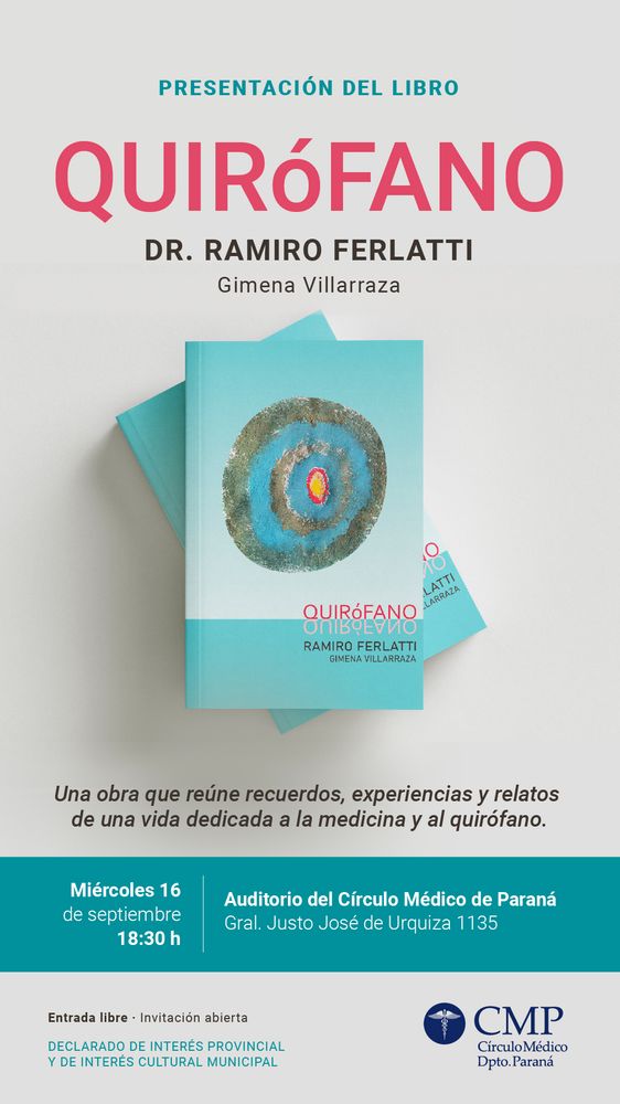 Ramiro Ferlatti presenta “Quirófano”, un libro que recorre su vida dedicada a la medicina.