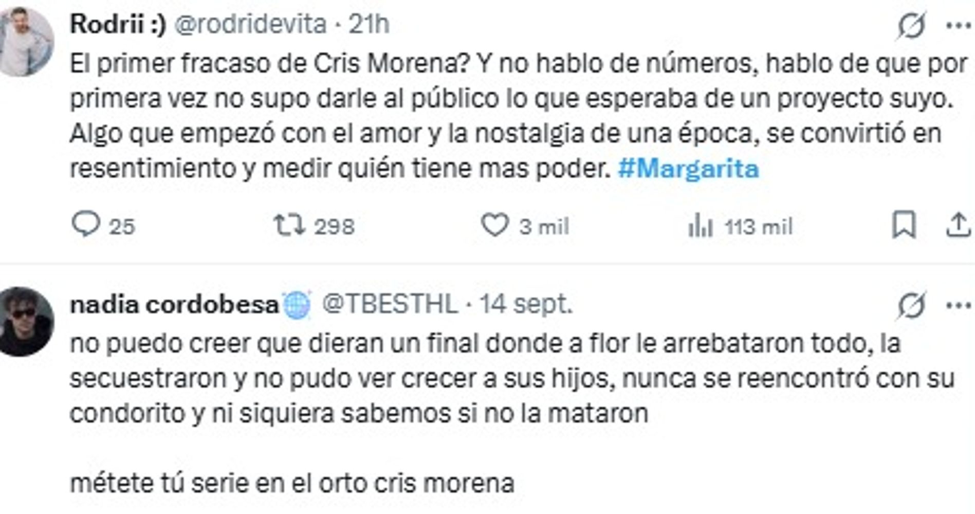Fans molestos por el final de Margarita.