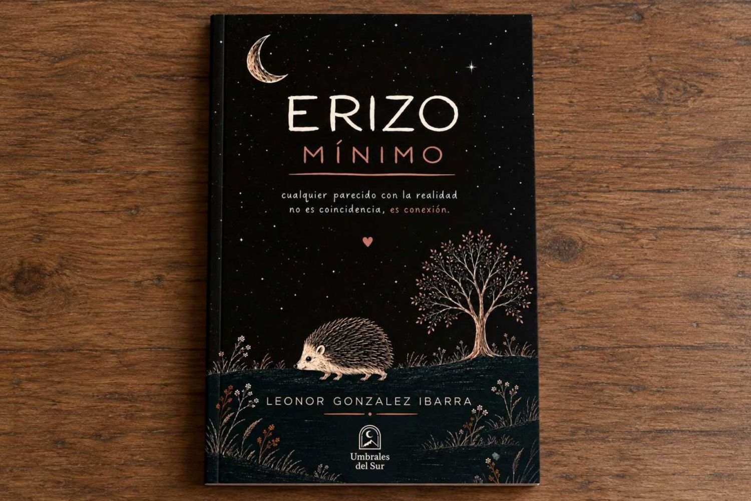 ERIZO, el libro de Leonor González Ibarra 