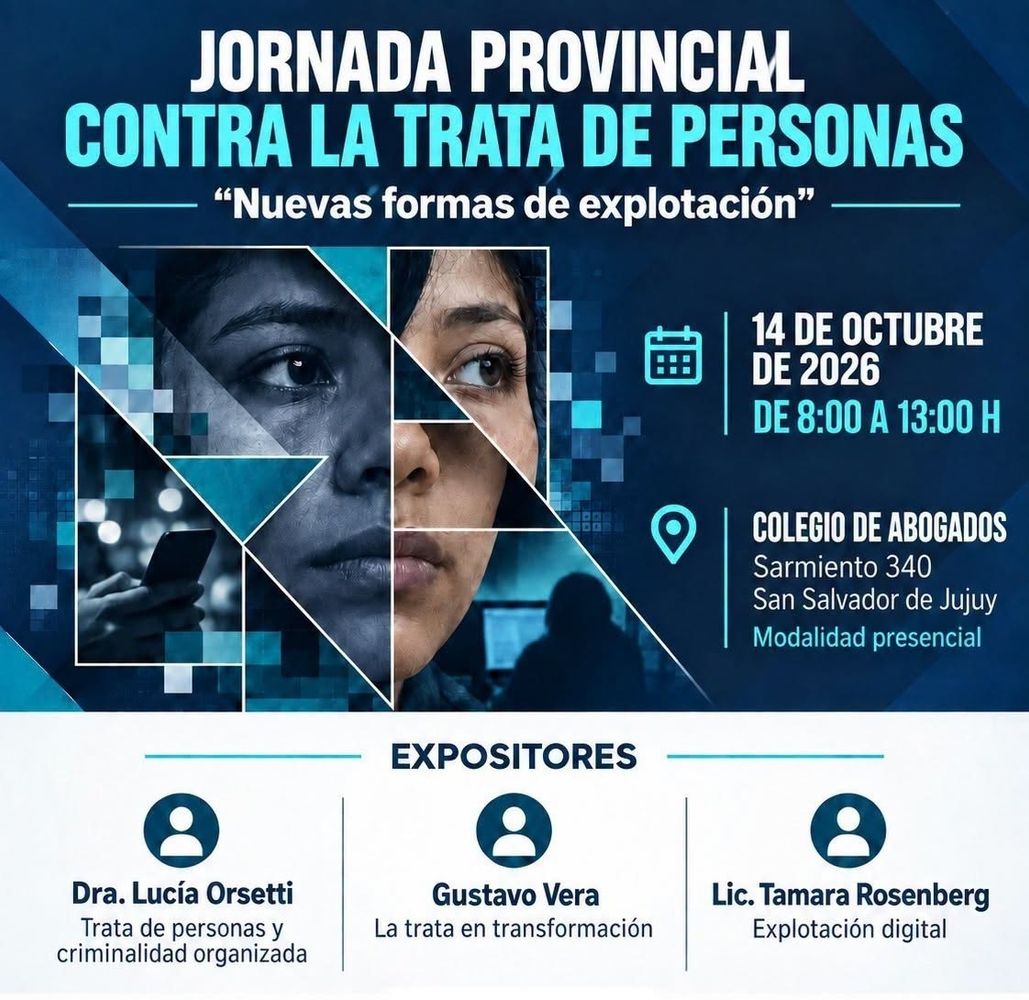 Pieza gráfica que anuncia la realización de la jornada sobre prevención y erradicación de la trata de personas que se desarrollará este miércoles en el Colegio de Abogados de Jujuy.
