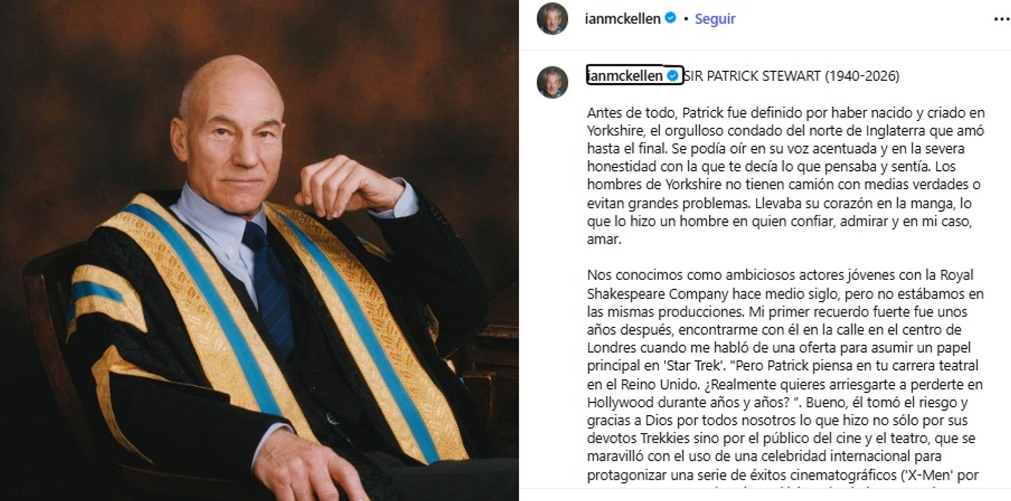 Ian McKellen recordó una conversación que tuvieron antes de que Stewart aceptara protagonizar Star Trek.