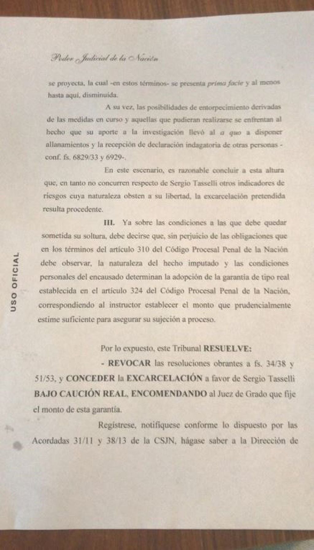 La Cámara Federal ordenó liberar a Sergio Taselli. Foto: Clarín.