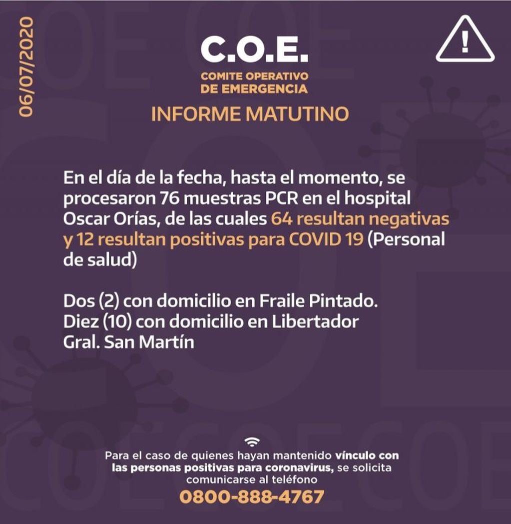 Reporte provisorio del COE Jujuy, correspondiente al lunes 6 de julio.