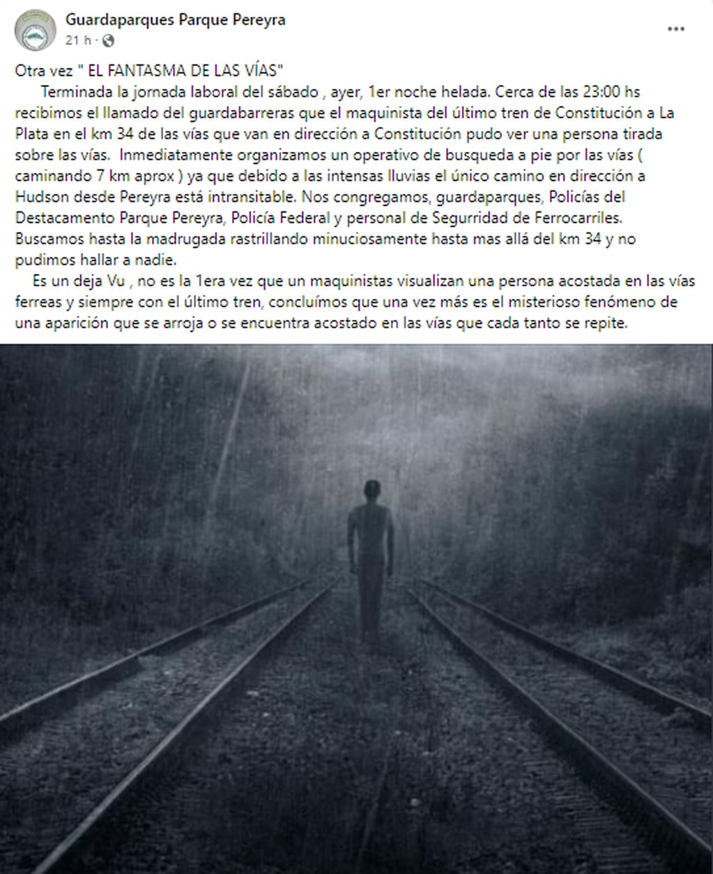 El fantasma que apareció sobre las vías del Tren Roca, en La Plata, suele merodear por ahí.