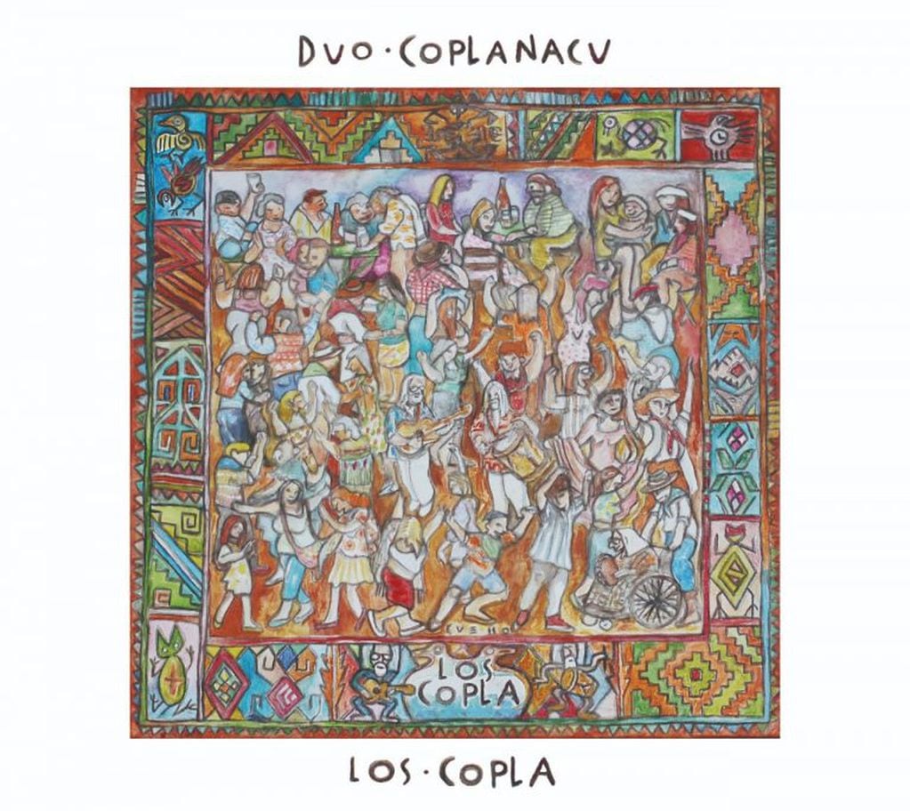 Tapa del disco Los Copla, del Dúo Coplanacu. Se edita el 5 de abril de 2019.