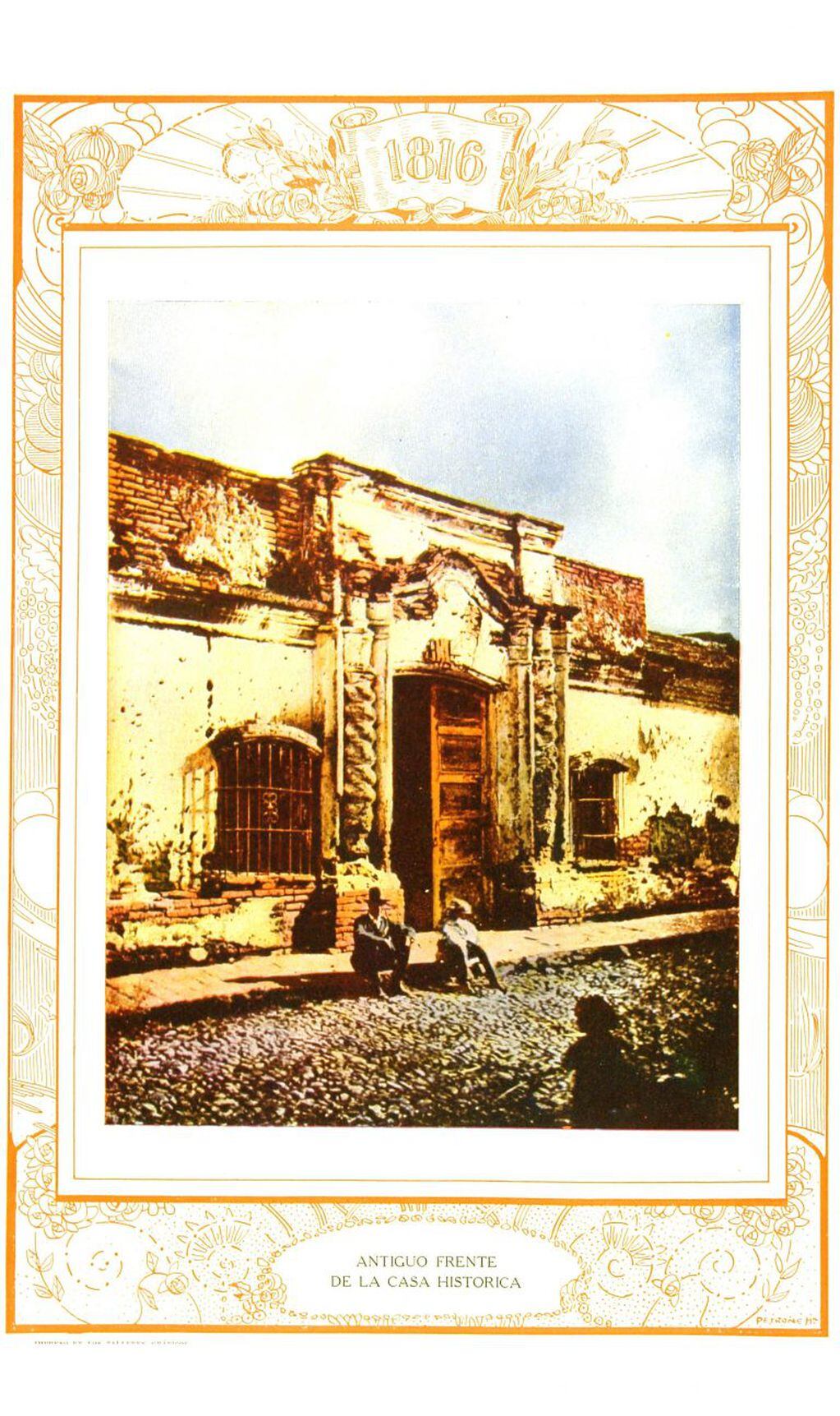 Casa Histórica de Tucumán. Fachada original. (1816).