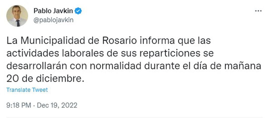 El intendente de Rosario informó que las actividades laborales funcionarán con normalidad.