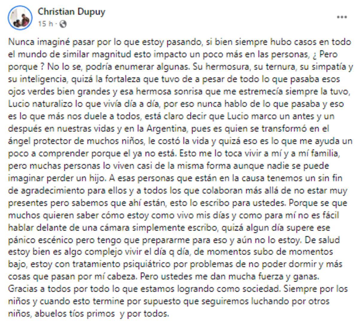 Christian Dupuy recordó a su hijo y reflexionó sobre la muerte de Lucio.