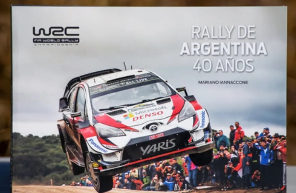 El libro "Rally de Argentina, 40 años", de Mariano Iannacone.