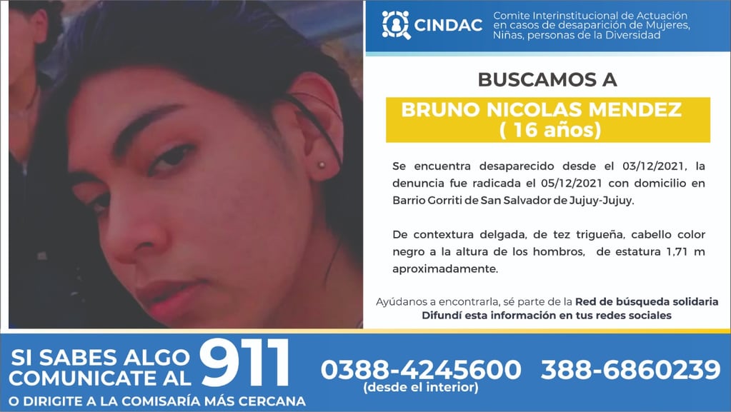 Desde el miércoles último no se tiene noticias de Bruno Méndez, de 16 años, residente en el barrio Gorriti de San Salvador de Jujuy.
