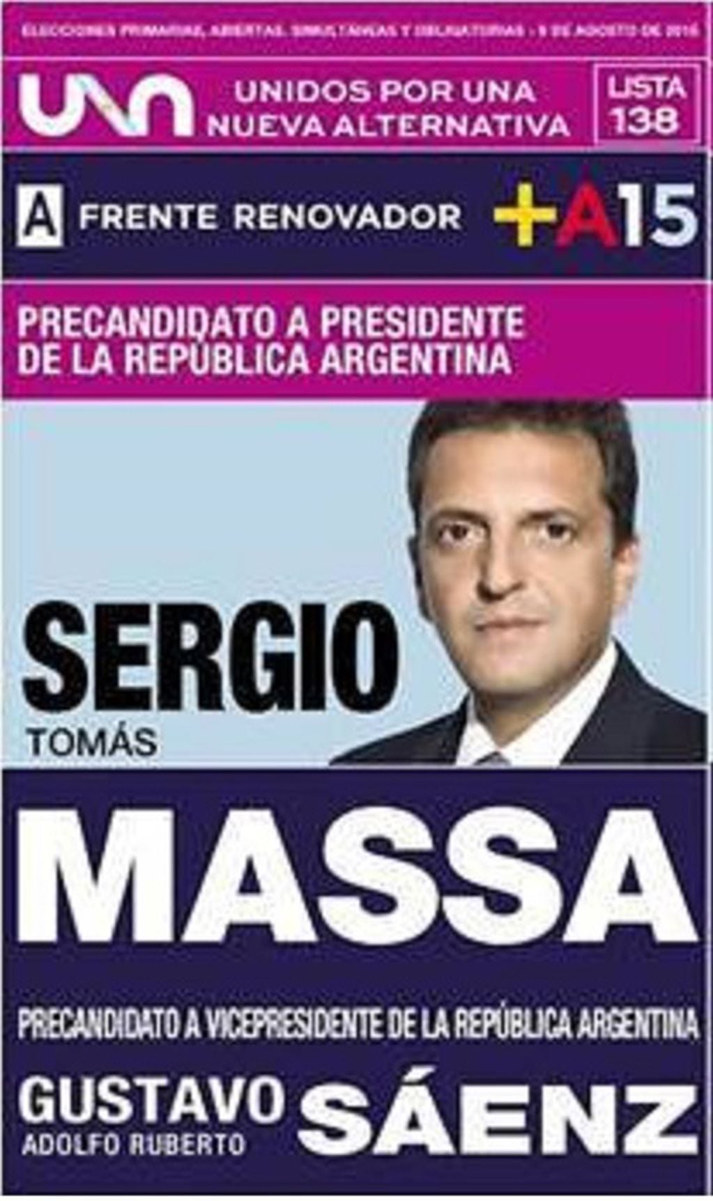 La boleta de Massa y Sáenz en las elecciones presidenciales del 2015.