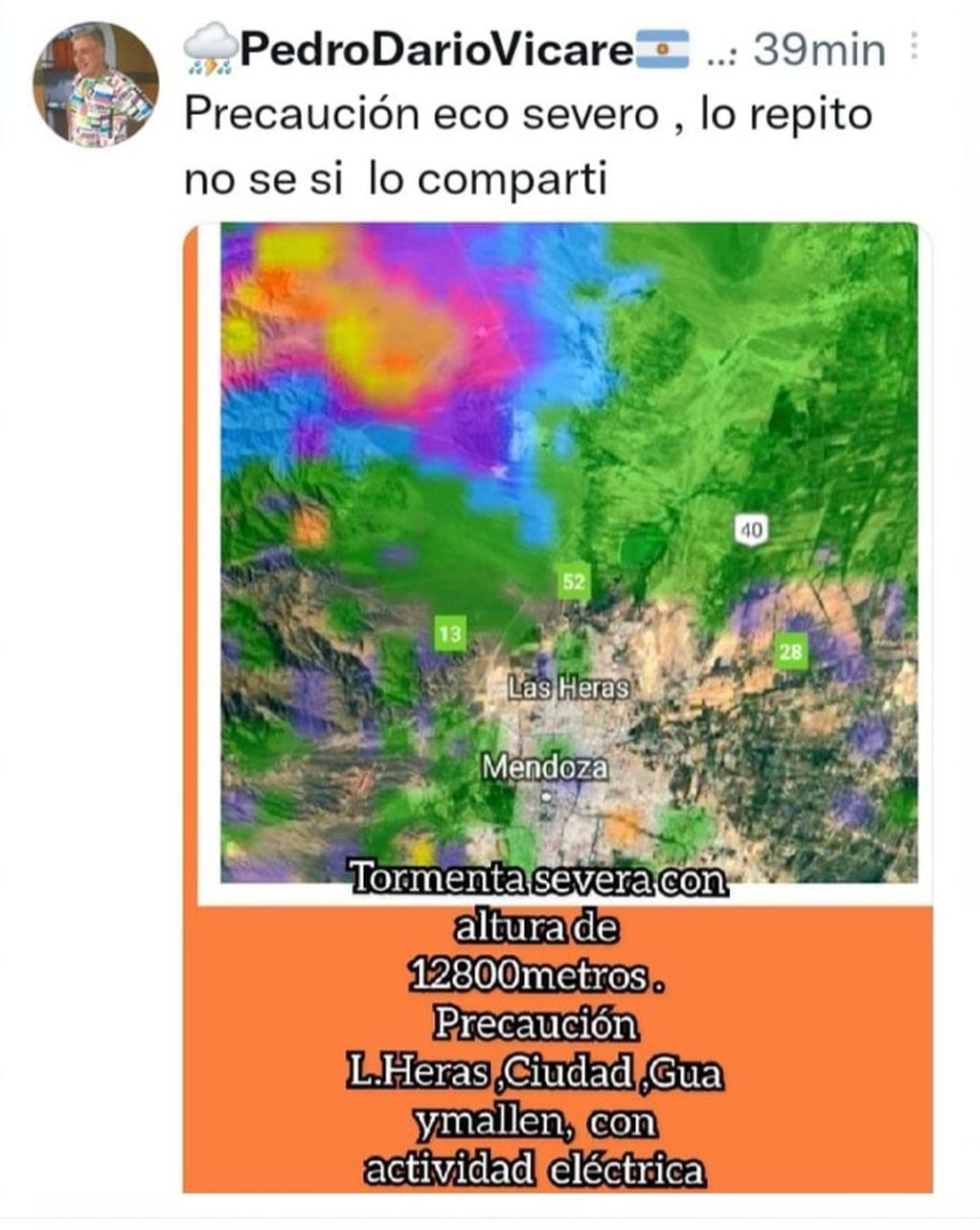 Pedro Vicare, técnico y operador de radar meteorológico subió en sus redes esta advertencia de la tormenta.