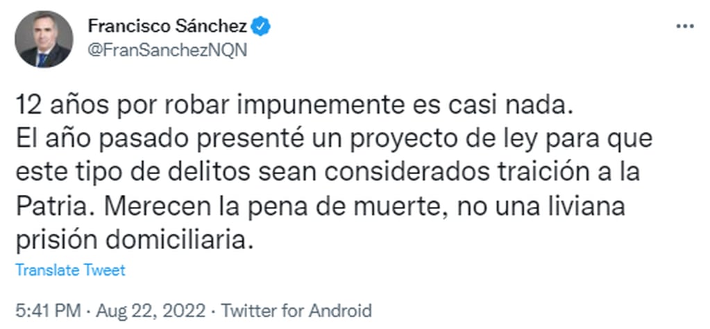 El diputado Francisco Sánchez aseguró que quienes traicionan a la Patria deberían recibir pena de muerte.