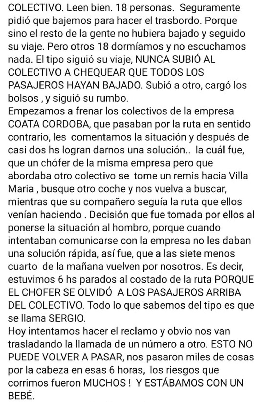 La segunda parte con el detalle de la situación vivida por los 18 pasajeros.