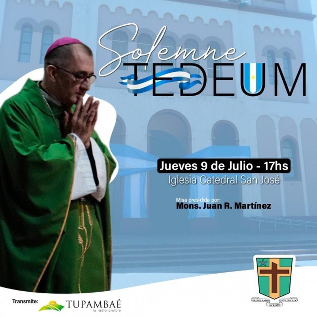 Invitación del Obispado de Posadas al Tedeum del jueves 9 de Julio por la patria.