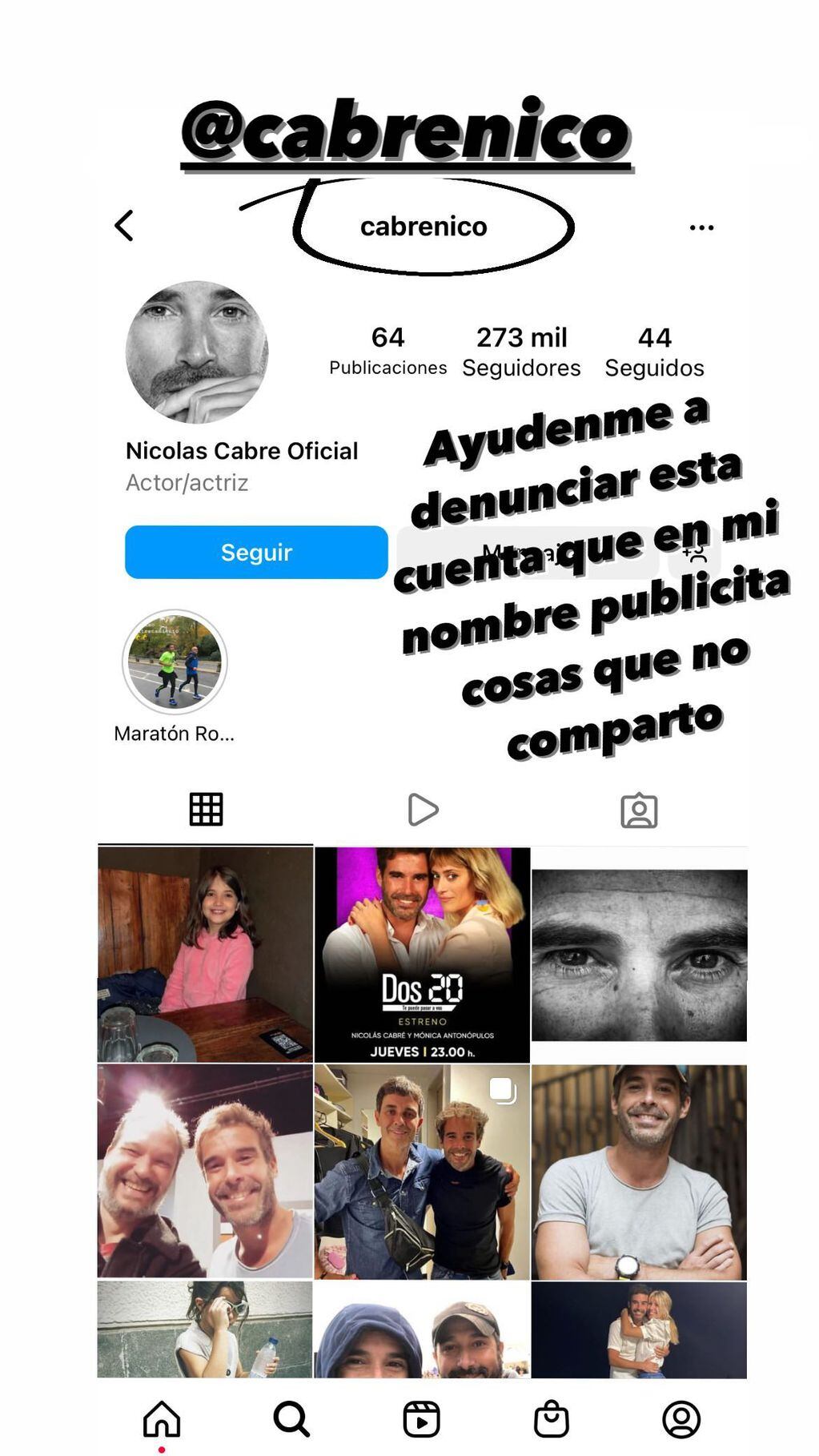 Nicolás Cabré denunció una cuenta falsa
