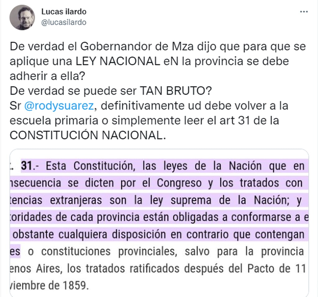 El senador kirchnerista Lucas Ilardo criticó la decisión de Suárez de no adherir a la ley, en caso de que se sancione.