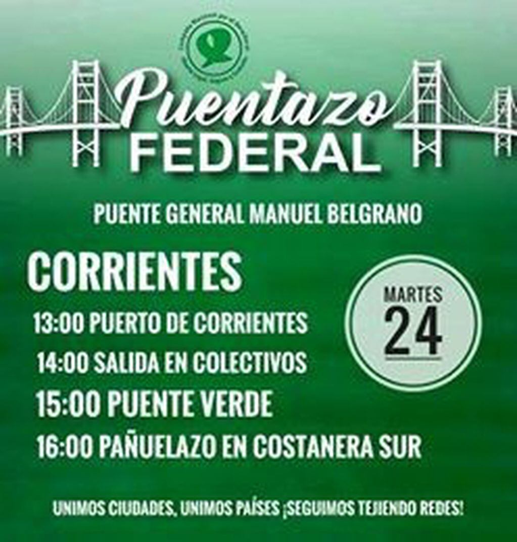 Convocatoria por el aborto legal en el puente General Manuel Belgrano.