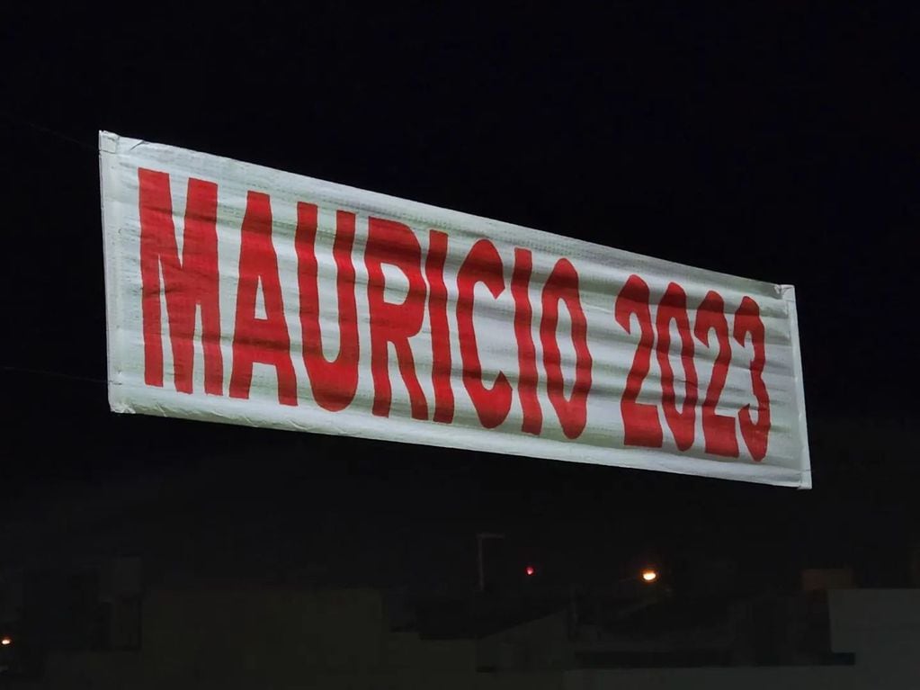 En Septiembre aparecieron pasacalles en Arroyito con la leyenda "Mauricio 2023"