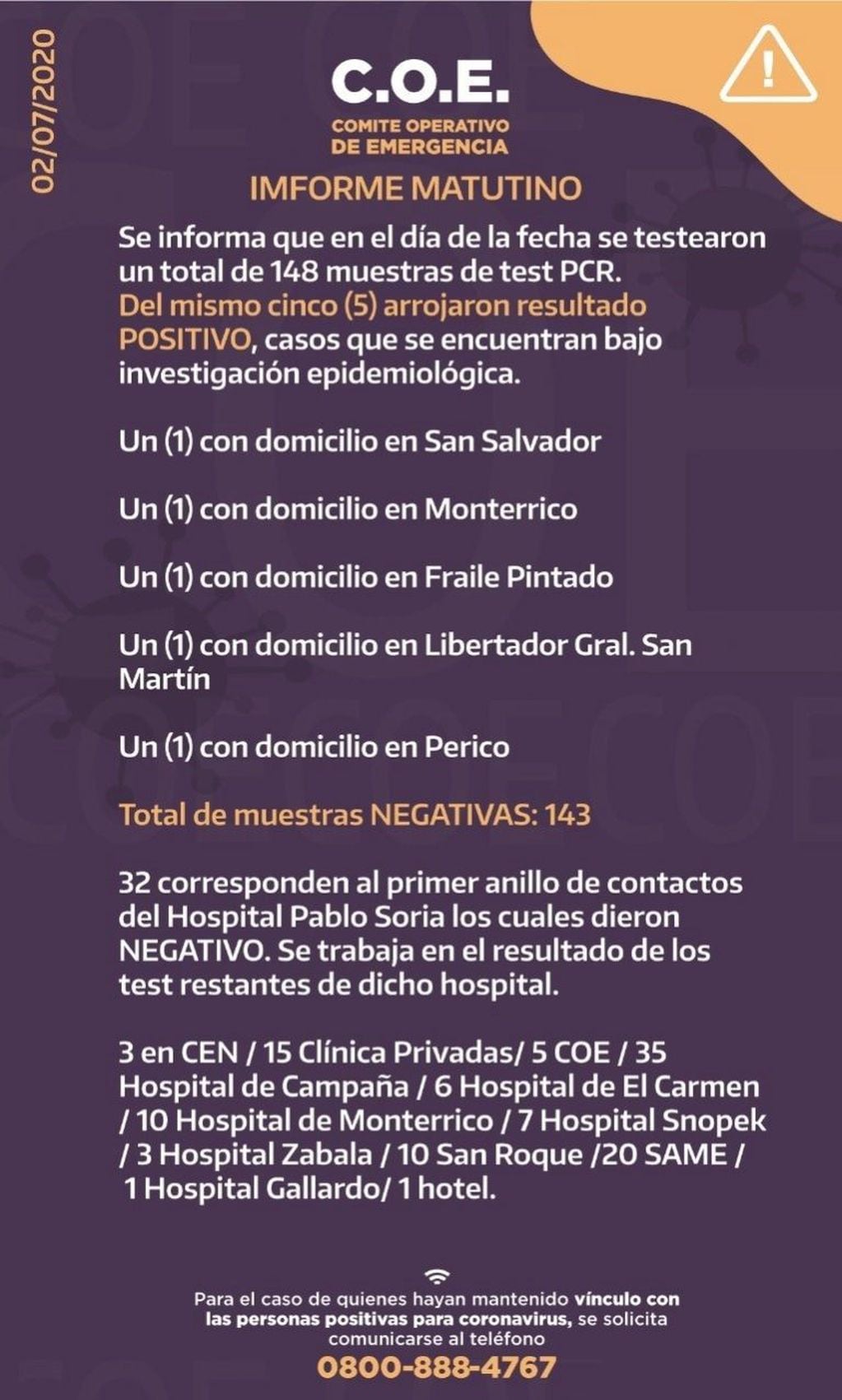 Informe parcial del COE Jujuy, promediando la jornada del jueves 2 de julio.