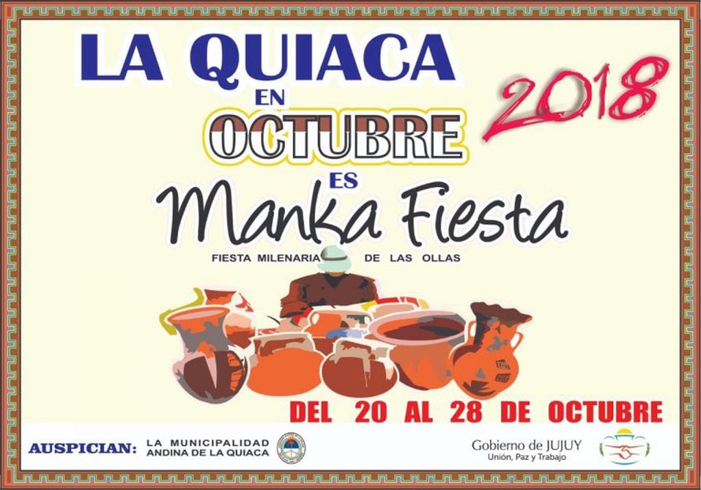 Afiche promocional de la Manka Fiesta, que comenzó este sábado en La Quiaca.