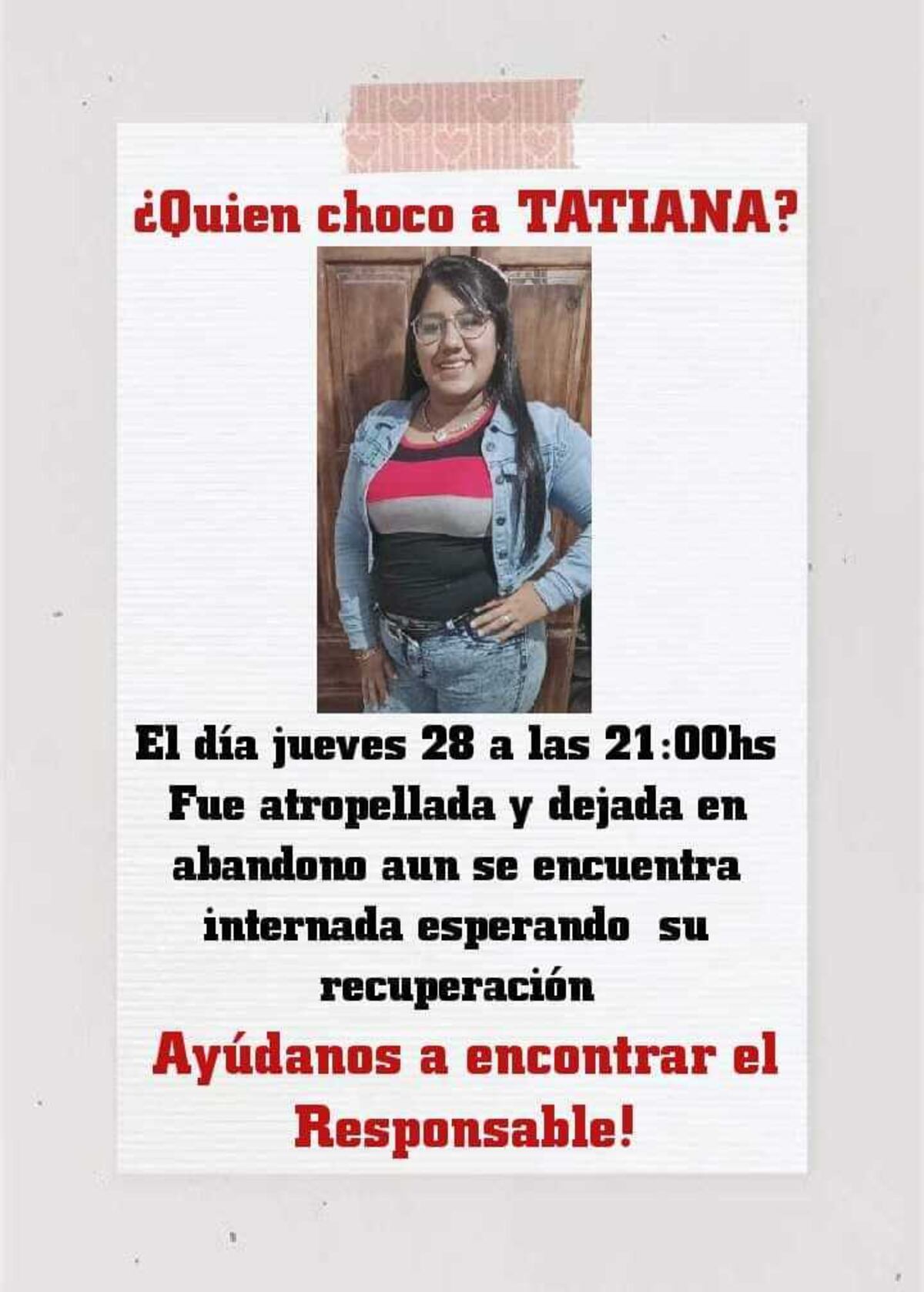 Tatiana fue atropellada por un auto que se fugó.