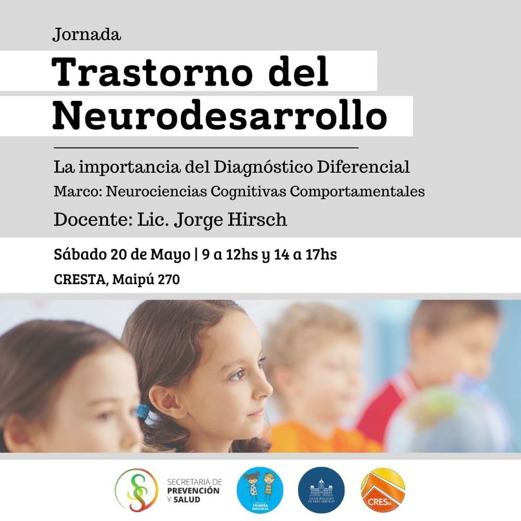 Tres Arroyos: se llevará a cabo la Jornada “Trastorno Del Neurodesarrollo, La Importancia Del Diagnóstico Diferencial”