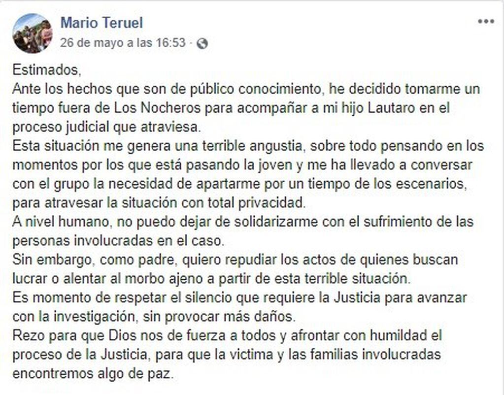Mario Teruel publicó un comunicado en el que expresa su angustia ante la situación.