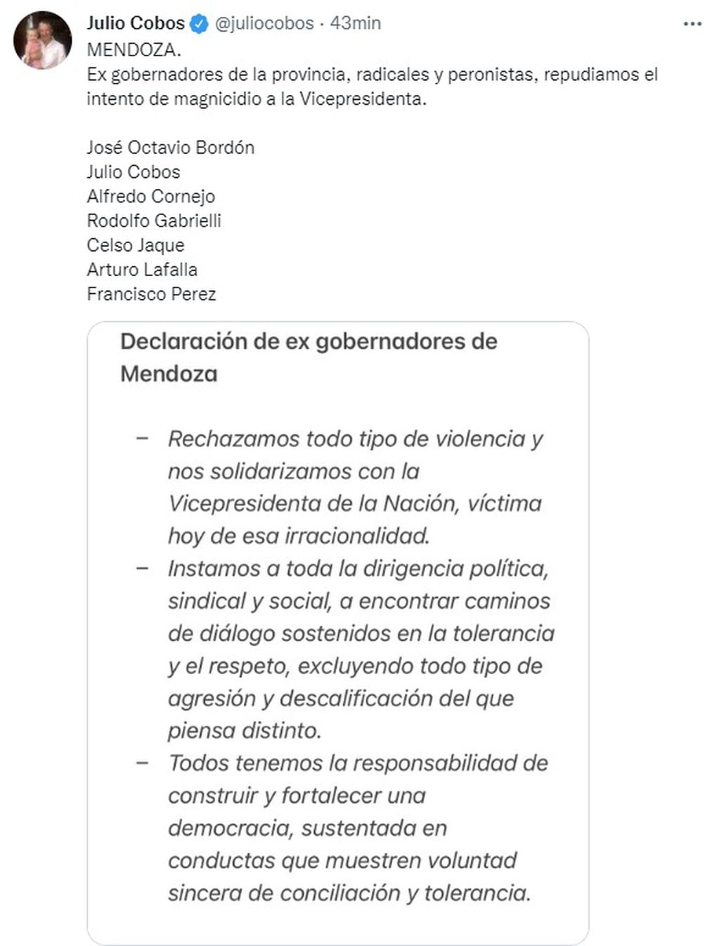 Repudio de ex gobernadores de Mendoza por el atentado que sufrió CFK.