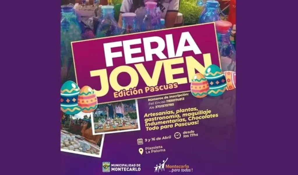 Feria Joven Edición Pascuas arribará a Montecarlo.