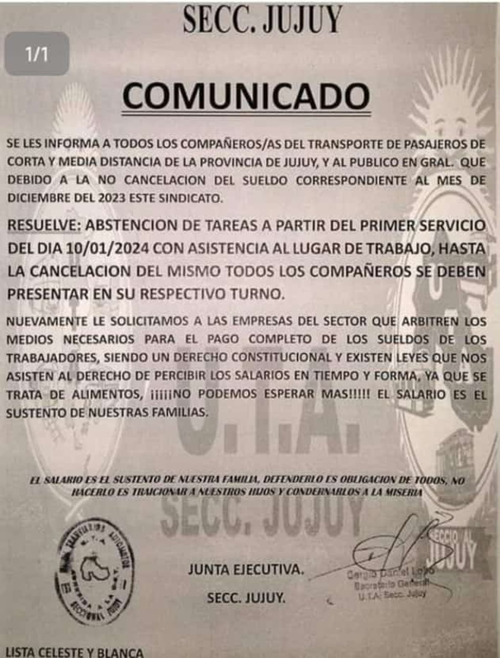 El sindicato de los colectiveros comunicó una "abstención de tareas" en Jujuy, en reclamo del pago de haberes a los trabajadores.