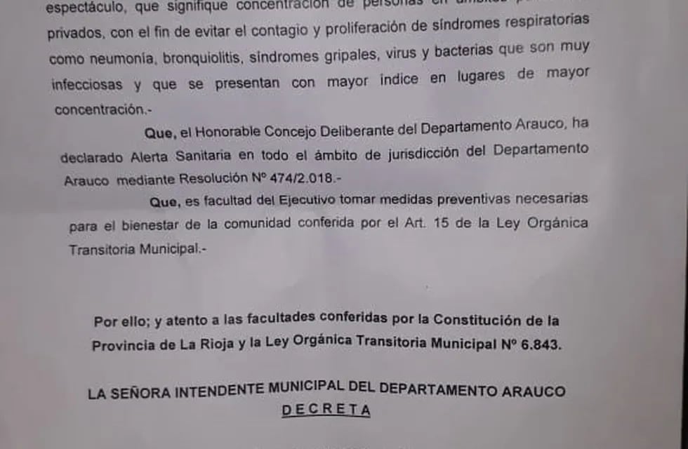 La intendenta de Arauco Florencia López firmó  también un decreto suspendiendo la totalidad de habilitaciones hasta tanto se mejore los cuadros de gripe