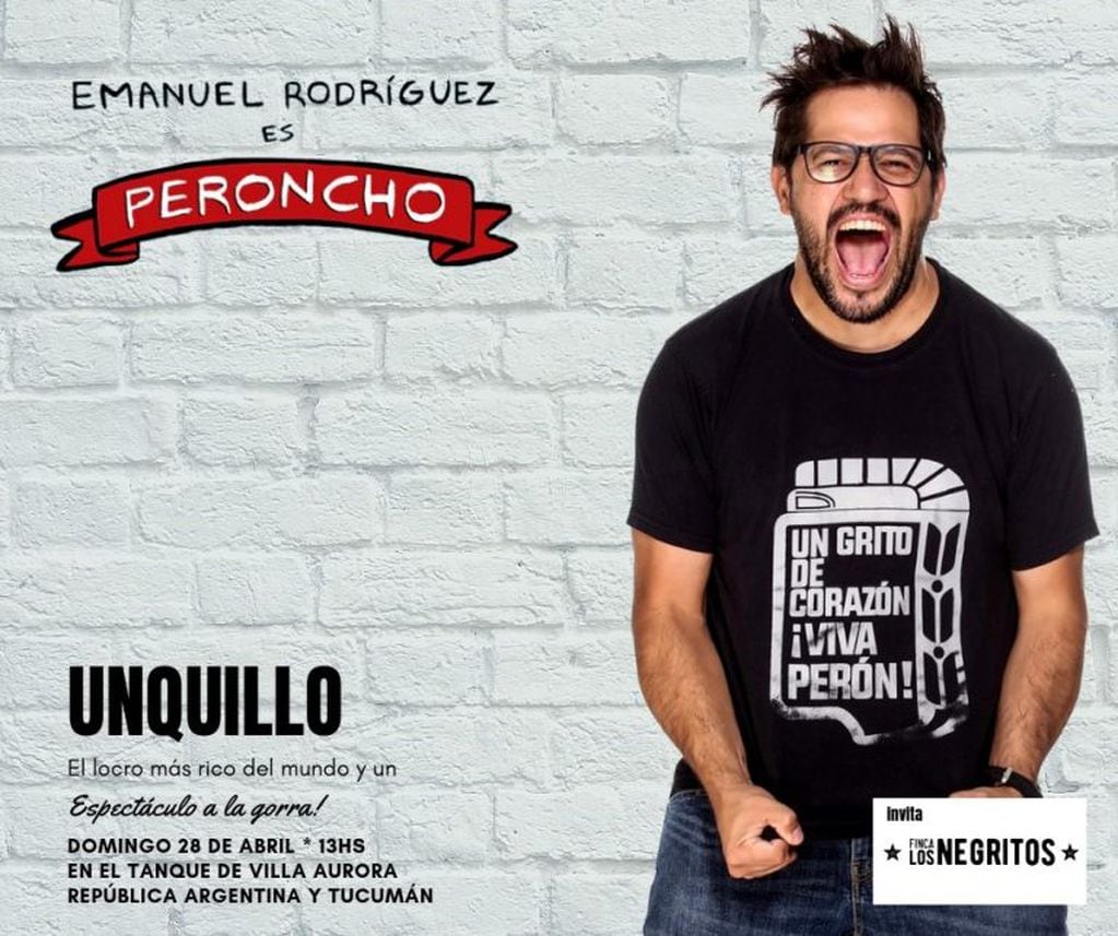 "Peroncho", el espectáculo de Emanuel Rodríguez en Unquillo.
