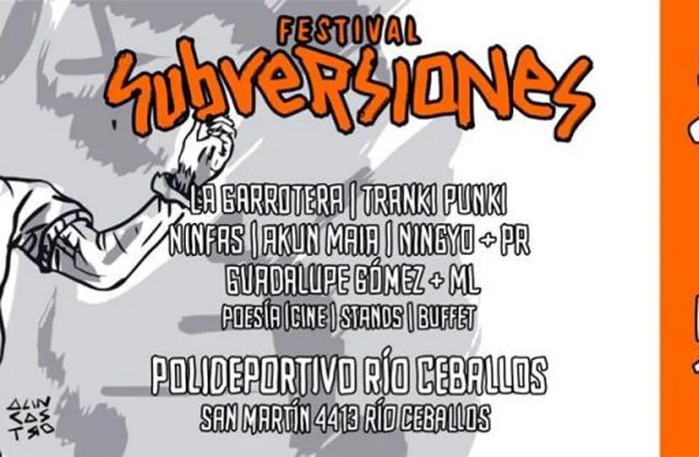 2° Festival Subversiones en Río Ceballos.