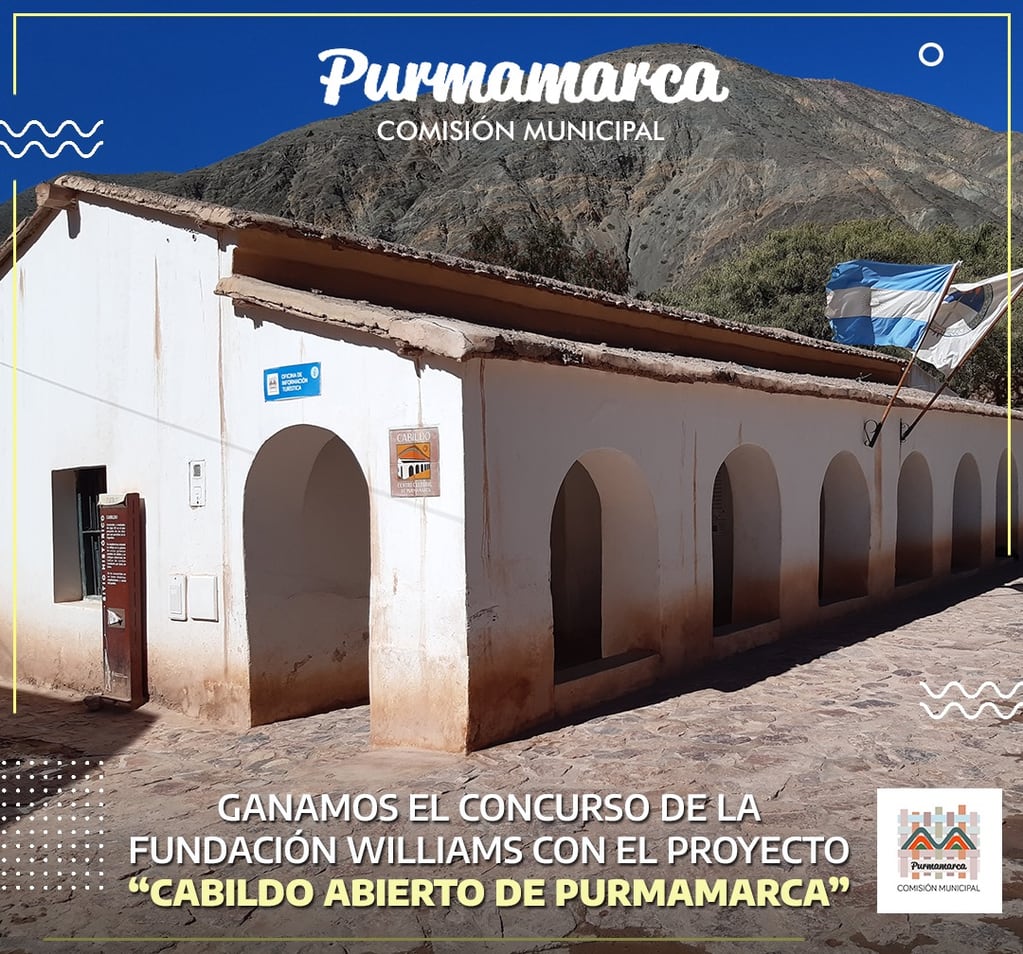 Pieza gráfica con la que la Comisión Municipal de Purmamarca (Jujuy), anunció el logro con el proyecto "Cabildo abierto de Purmamarca", premiado por la Fundación Wiliams.