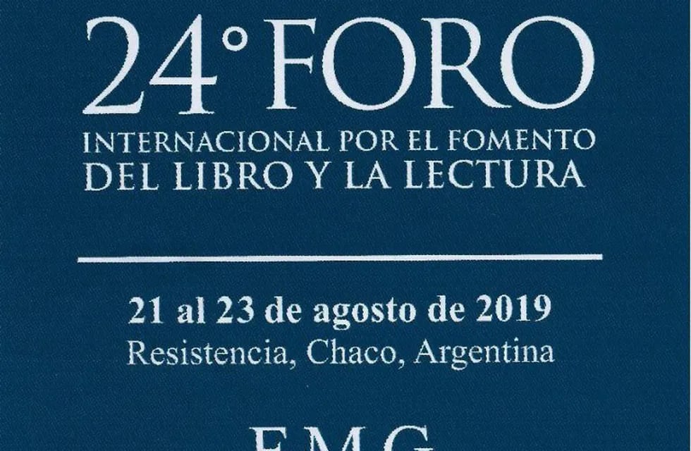 Se celebrará el 24° Foro Internacional por el fomento del libro y la lectura. (Web).