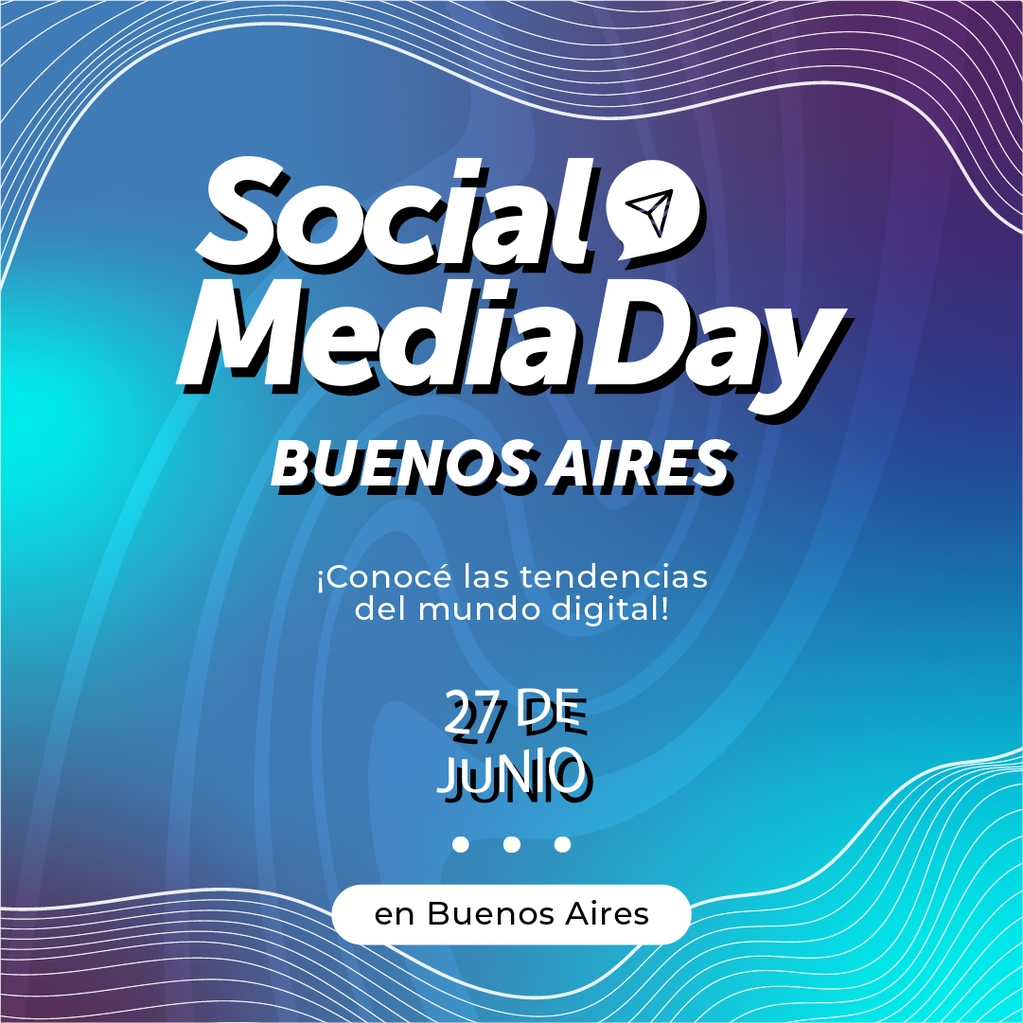 Ya hay fecha y lugar para el Social Media Day.