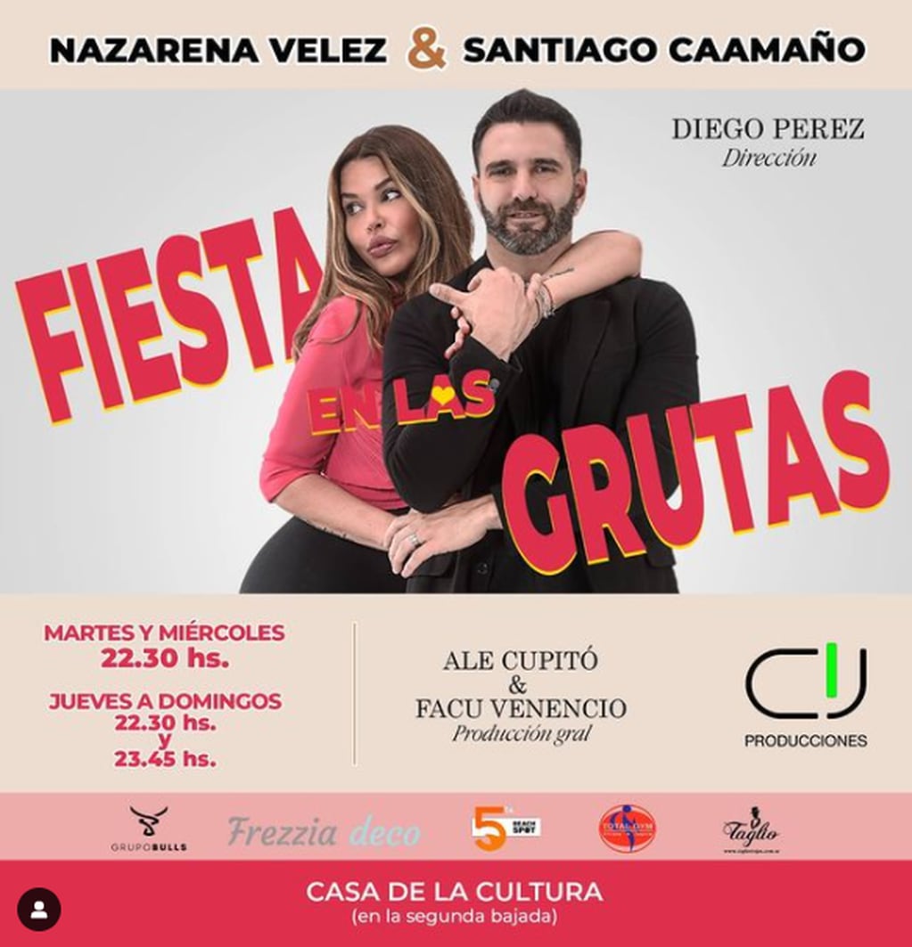 Nazarena Vélez junto a Santiago Caamaño protagonizan "Fiesta en Las Grutas".