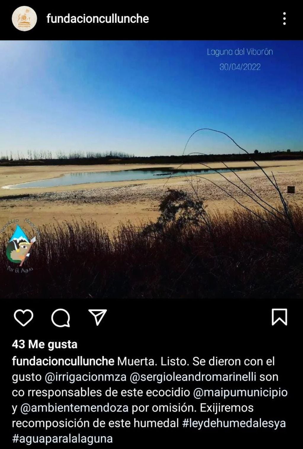 Reclamo de la Fundación Cullunche por la sequía de la Laguna del Viborón.