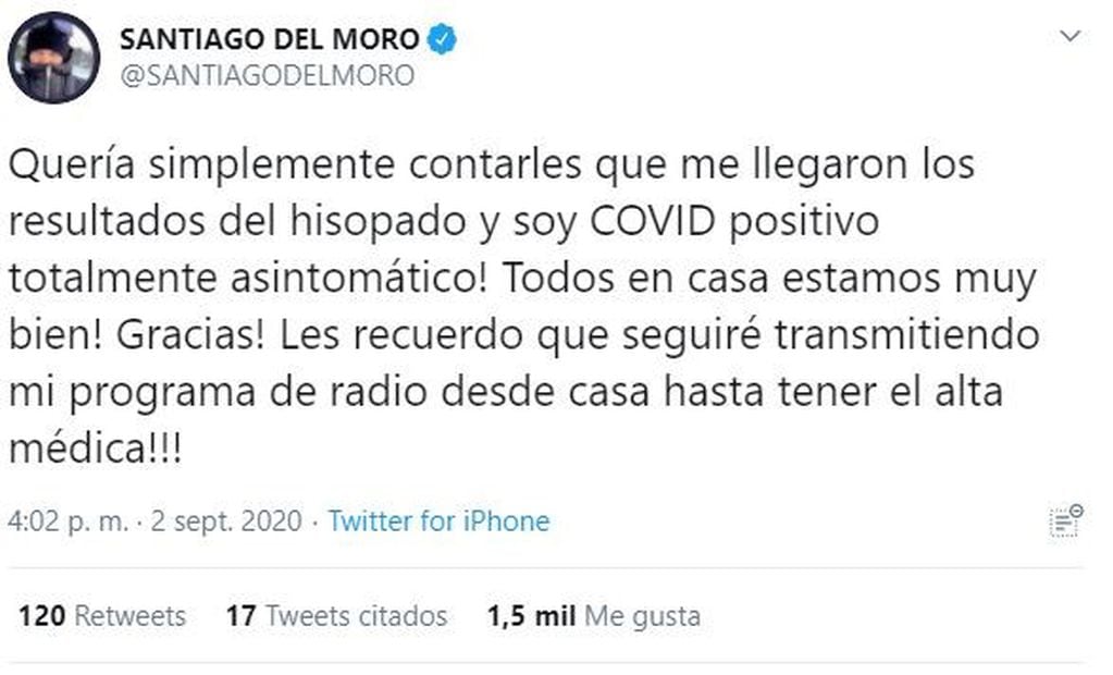 Santiago del Moro anunció el resultado del hisopado en las redes sociales (Twitter/@SANTIAGODELMORO)