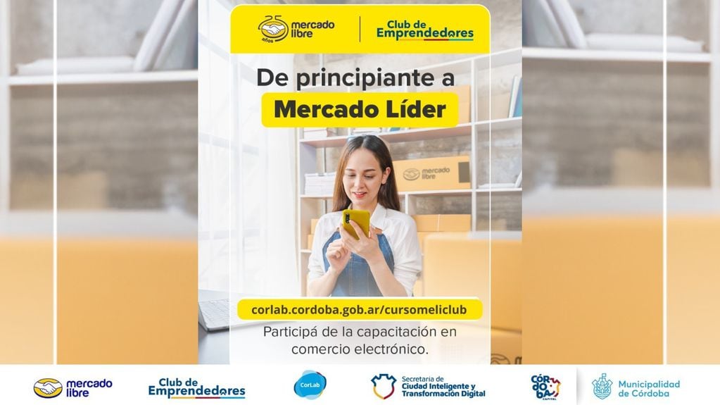 Curso gratuito de Mercado Libre para emprendedores y emprendedoras en Córdoba.