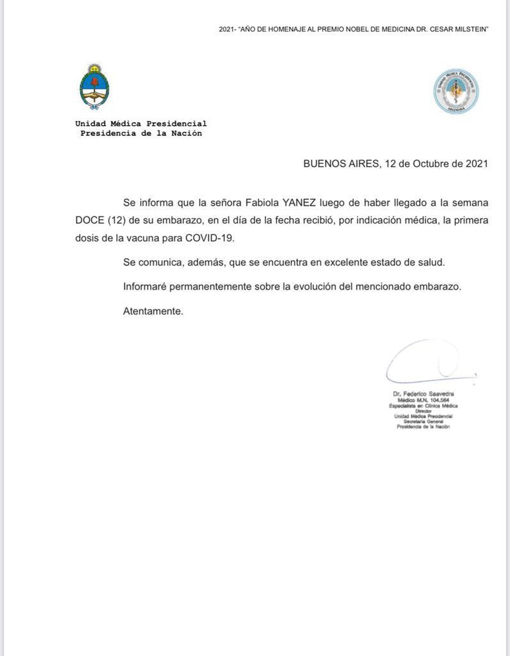 El comunicado de la Unidad Médica Presidencial.