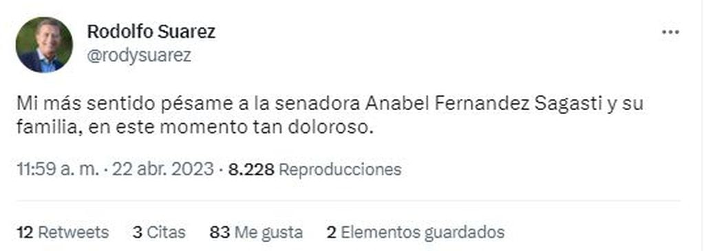 Las condolencias del gobernador Suárez para Fernández Sagasti.
